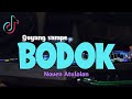 Meledak  goyang sampe bodok   noven atulolon