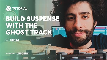 Suspense with the Ghost Track | SBX Loop Station Tutorials | MB14