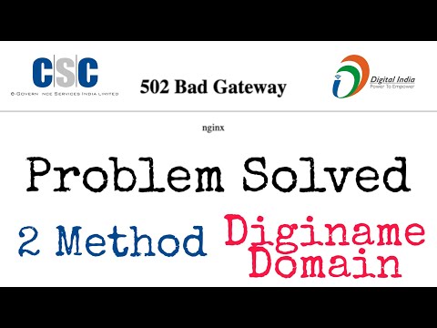 How to Fix Error 502 Bad Gateway | Diginame Domain | 2 Method | Free hosting WordPress Installation
