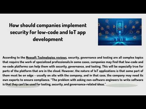 Neosoft Technologies Reviews   Using  Low Code and No Code in IoT App Development