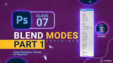Photoshop Blending Modes Explained Part 1 | Adobe Photoshop Tutorials for beginners | Class 7