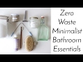 ZERO WASTE MINIMALIST BATHROOM ESSENTIALS | Home Made + Shop Bought