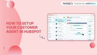 How to setup your Customer Agent in HubSpot