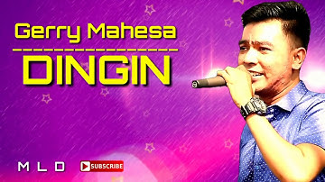 Gerry Mahesa - Dingin (COVER& LIRIK)