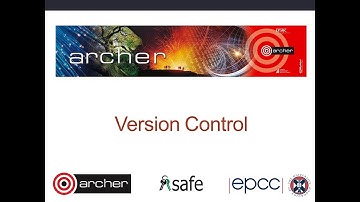 ARCHER Virtual Tutorial : VersionControl