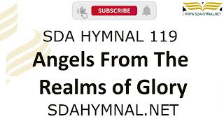 Video thumbnail of "Angels From The Realms Of Glory Instrumental With Lyrics | SDA HYMNAL 119 | Karaoke"