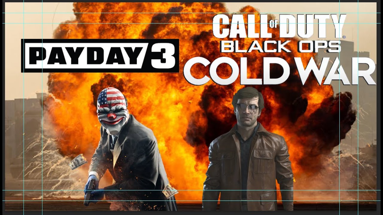 Payday 3/Black Ops Cold War Funny Moments - Bad Teammates and Tryhards.