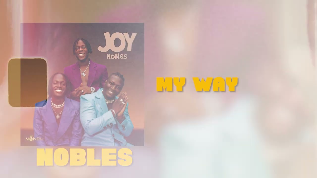 NOBLES - MY WAY (Official Music Audio)
