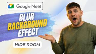 How to Blur Background in Google Meet Quick Tutorial 2026