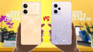 Redmi Note 13R Pro Vs Redmi Note 12 Pro