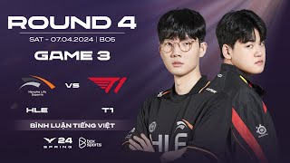 [13.04.2024] HLE vs T1 | Game 3 | Chung Kết Nhánh Thua | LCK Mùa Xuân 2024