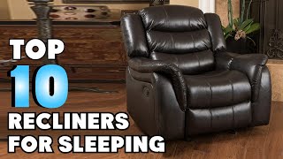 Best Recliners for Sleeping : You Should Choose Once!