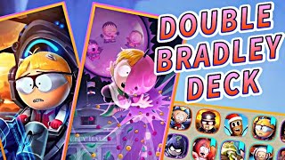 Double Bradley Deck is amazing | South Park Phone Destroyer