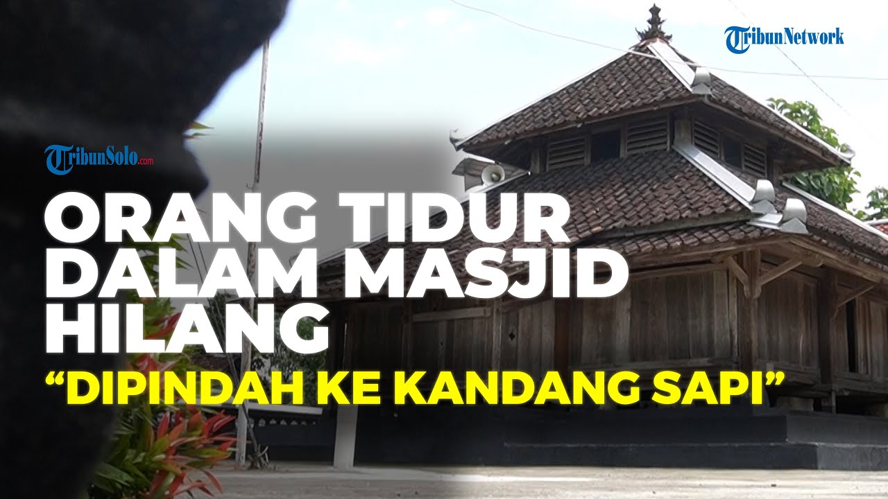 Masjid Tiban Wonokerso Peninggalan Wali Songo: Orang Tidur Dalam Masjid Pindah ke Kandang Sapi