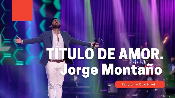 Jorge Montao | Ttulo De Amor | A Otro Nivel 2021 |...