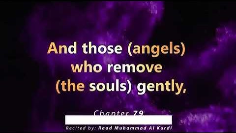 Surah An Naziat with english translation Raad Alkurdi. سورة النازعات شيخ رعد الكردي