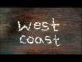 Trails and Ways West Coast Tour 2014