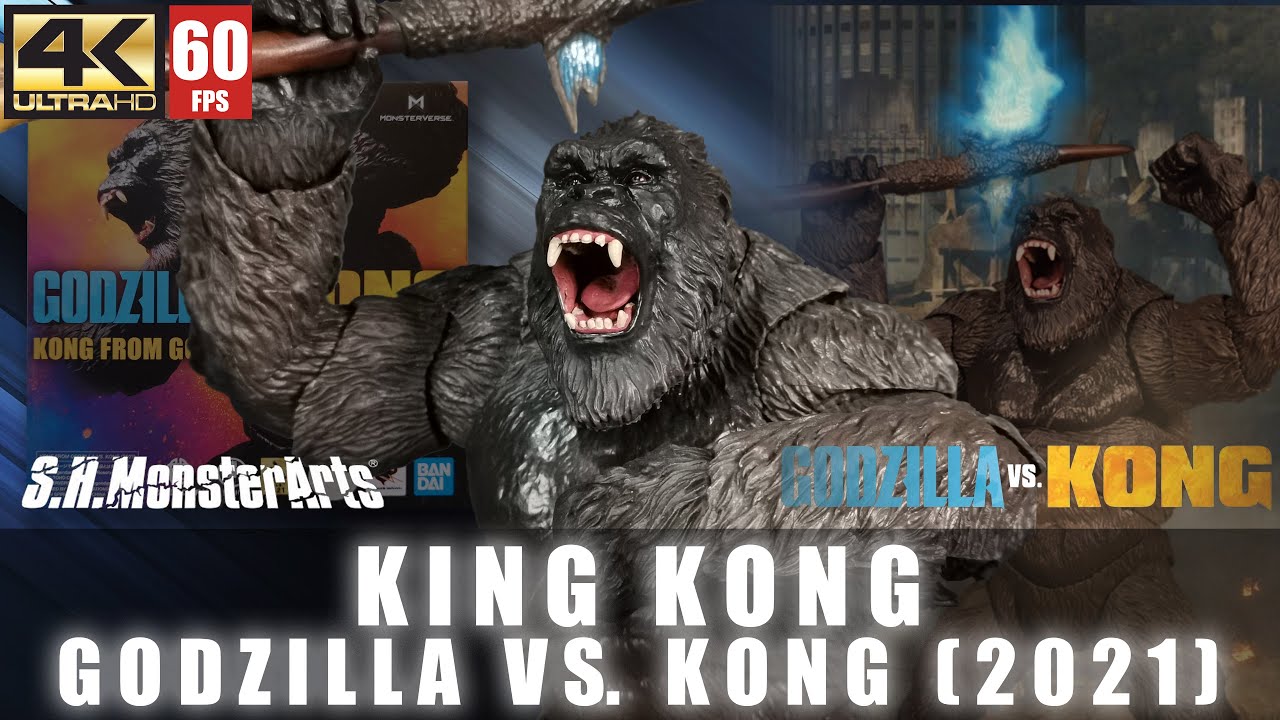 REVIEW : Kong S.H.Monsterarts from the Godzilla vs. Kong 2021 | toys review  | SHM