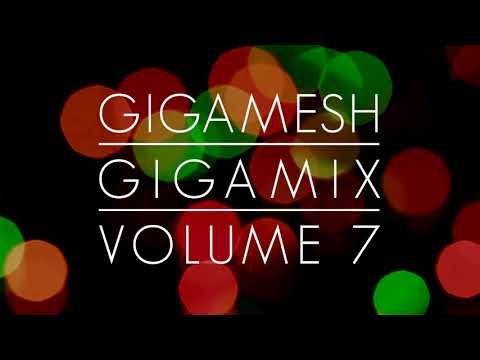 Gigamesh - Gigamix Vol. 007