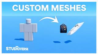 How to make Custom Meshes in StudioVerse I Roblox