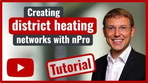 Creating district heating networks in nPro - First steps [Tutorial]