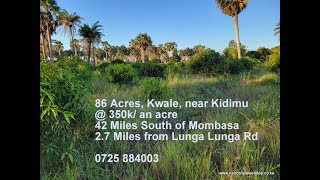 86 Acre Agricultural Farmland for sale in Kwale Kidimu area
