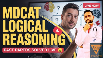 MDCAT Logical Reasoning | Past Paper Questions Solved LIVE 🔴 | Complete Explanation & Tricks
