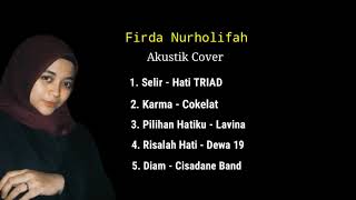 Album Cover Firda || Kumpulan lagu Cover Akustik Firda Nurholifah
