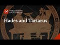 Hades, Tartarus and the Underworld in Greek Mythology