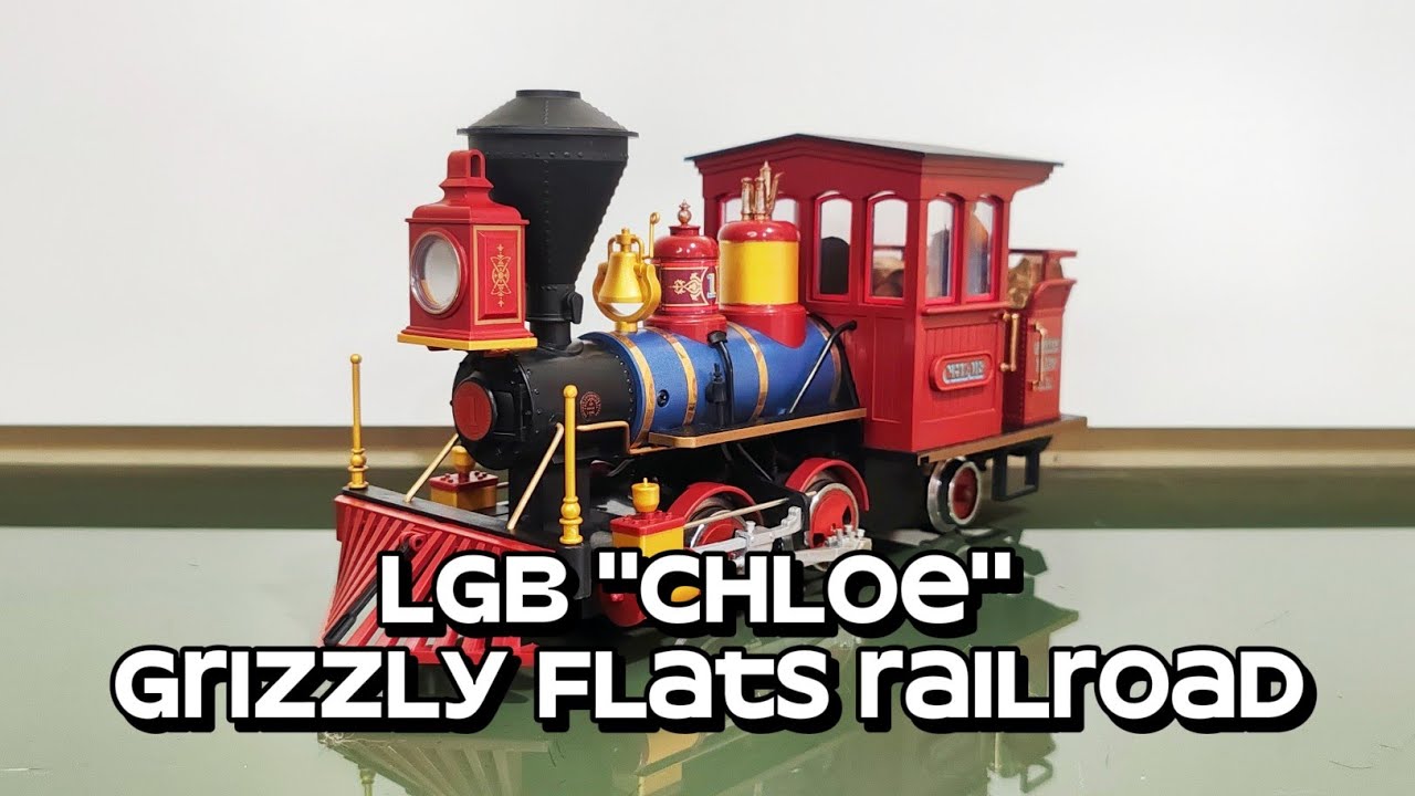 LGB​ 20130​ CHLOE​ Steam​ Locomotive​ -​ Grizzly​ Flats​ Railroad 
