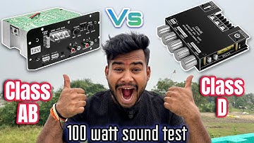 Class D amplifier vs class AB amplifier sound compression test full DJ bass sound power full bass 