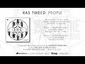 Ras tweed  people alone productions 2021