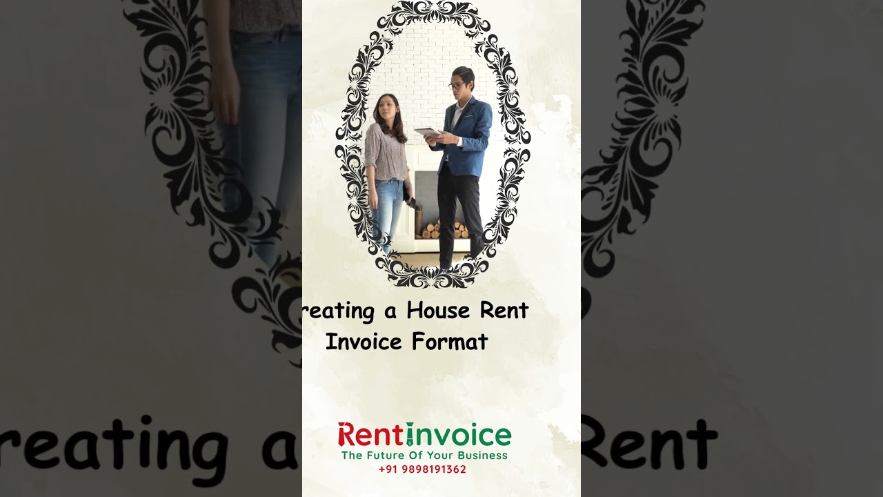 Creating a House Rent Invoice Format  