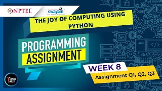 NPTEL The Joy of Computing using Python Week8 All Programming Assignment Solutions 2023 | IIT Ropar