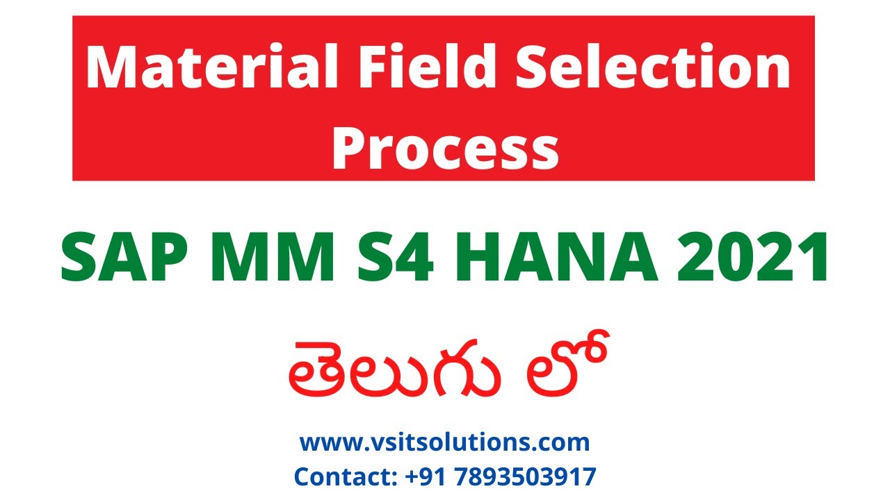 Material Field Selection Process in SAP MM S4 HANA | SAP MM in Telugu ...