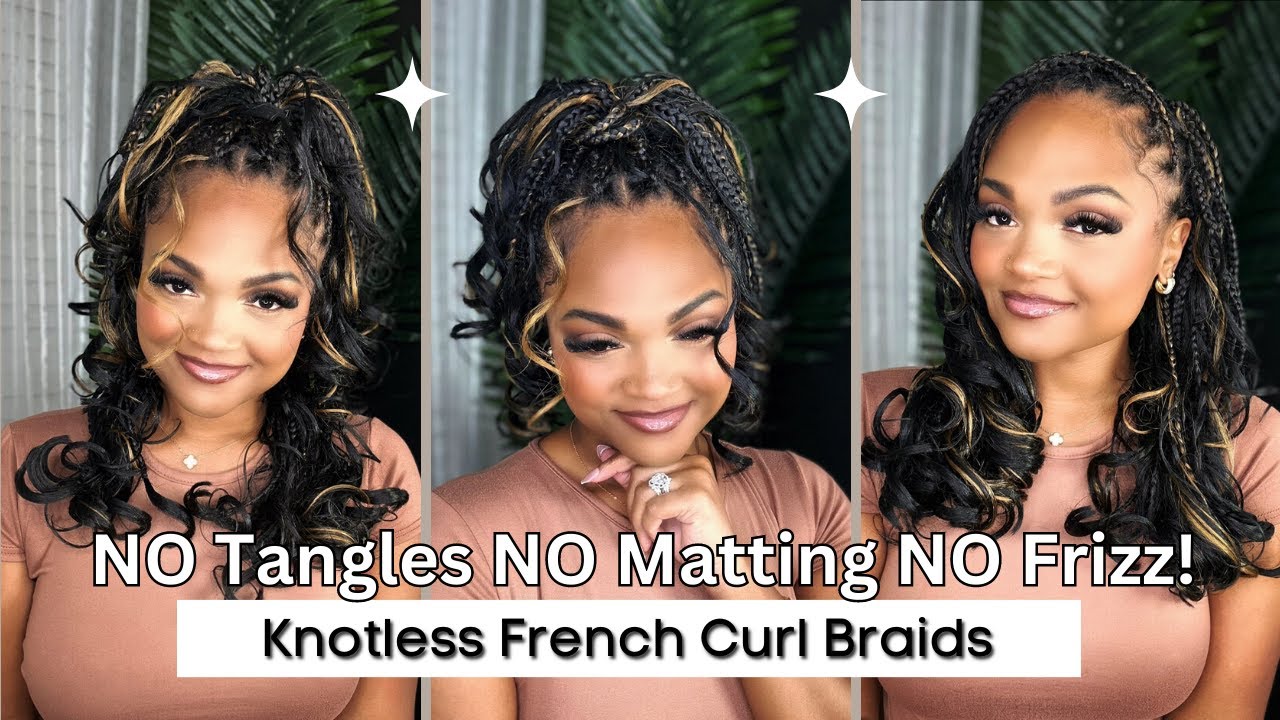 Soft Curls with NO Tangles, NO Matting & NO FRIZZ! 😍 DIY Knotless Braids  Ft. Freetress French Curl 