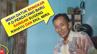 PART1 IDUL FITRI, MBAH DATUK: AKAN ADA P.O. PENDATANG BARU SAINGAN SUGENG RAHAYU,HARAPAN JAYA,EKA