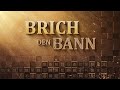 Ganzer christlicher Film | Brich den Bann