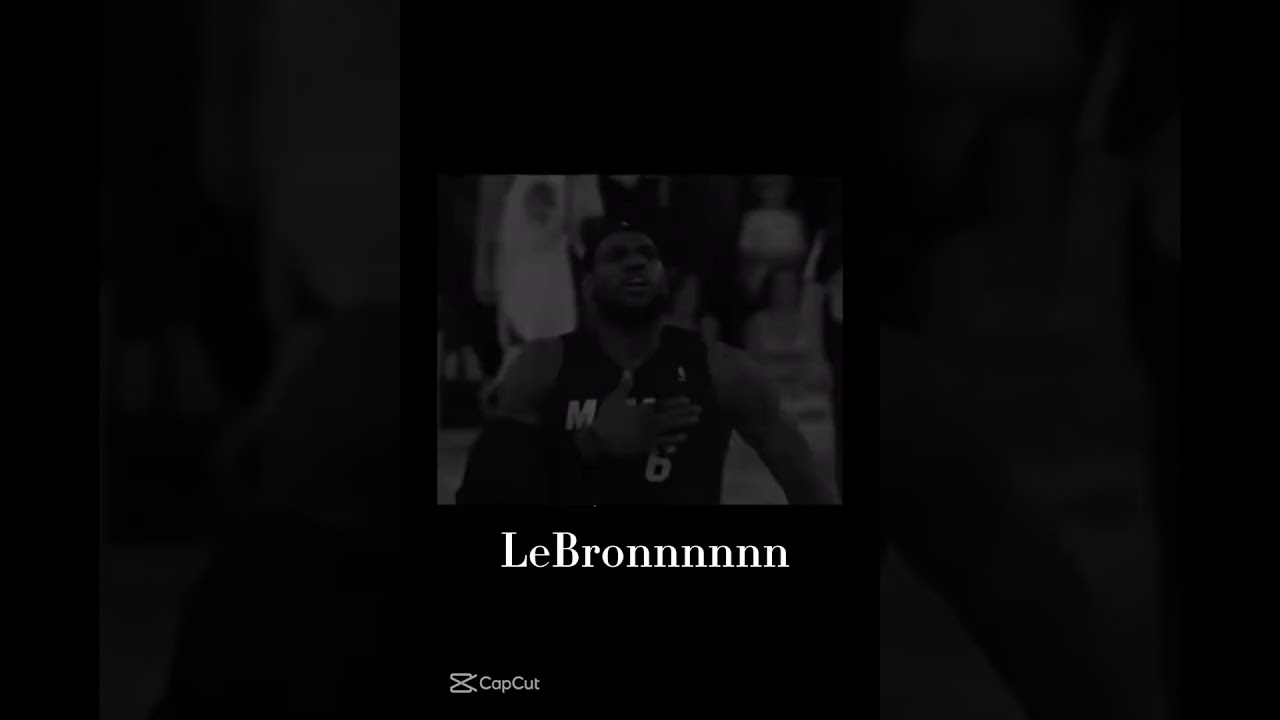 LeBron edit