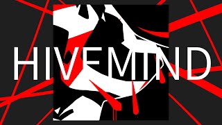 //HIVEMIND//