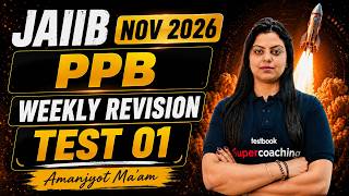 JAIIB Nov 2026 Online Classes | JAIIB Nov 2026 PPB Module A Revision Test 2026 by Amanjyot Mam #1