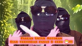 Balaclava, Kaca Mata, & Sarung Tangan Untuk Motoran !!