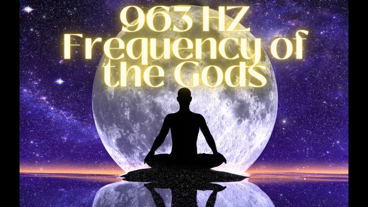 963 HZ - Frequency of the Gods Pineal gland activator - YouTube