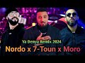 7toune X Nordo X Moro Ya Denia L Chwatna Layam Remix 2024 7toune X Nordo X Moro Ya Denia L Chwatna Layam Remix 2024