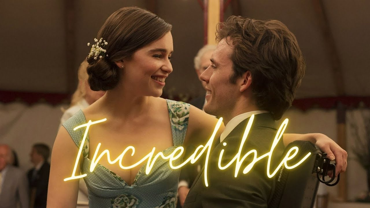 Louisa e Will - Incredible