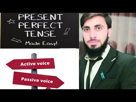 The Active And Passive Voices Of Present Perfect Tense In Urdu 