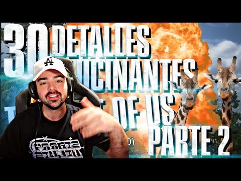 Bananirou Reacciona a 30 DETALLES ALUCINANTES de THE LAST OF US Parte 2