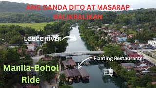 Ang ganda at ang sarap balikan ng Loboc River / Manila to Bohol motorcycle ride / Chocolate Hills