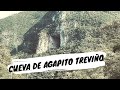 La leyenda de La cueva de Agapito Treviño | Cueva de los murciélagos 🦇