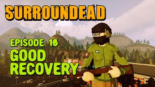 Surroundead EP16 - A Good Recovery